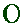 0